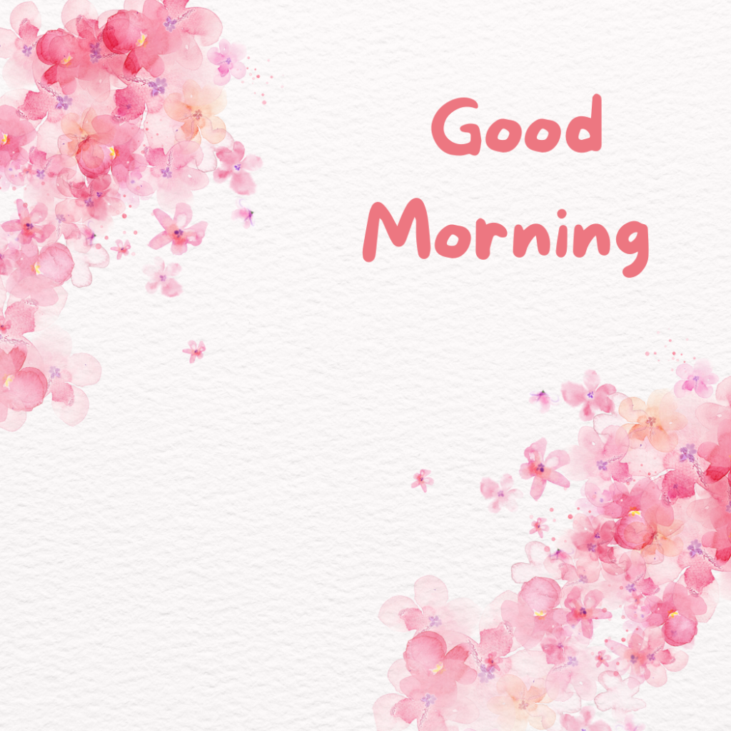 Good morning word with pink flowers