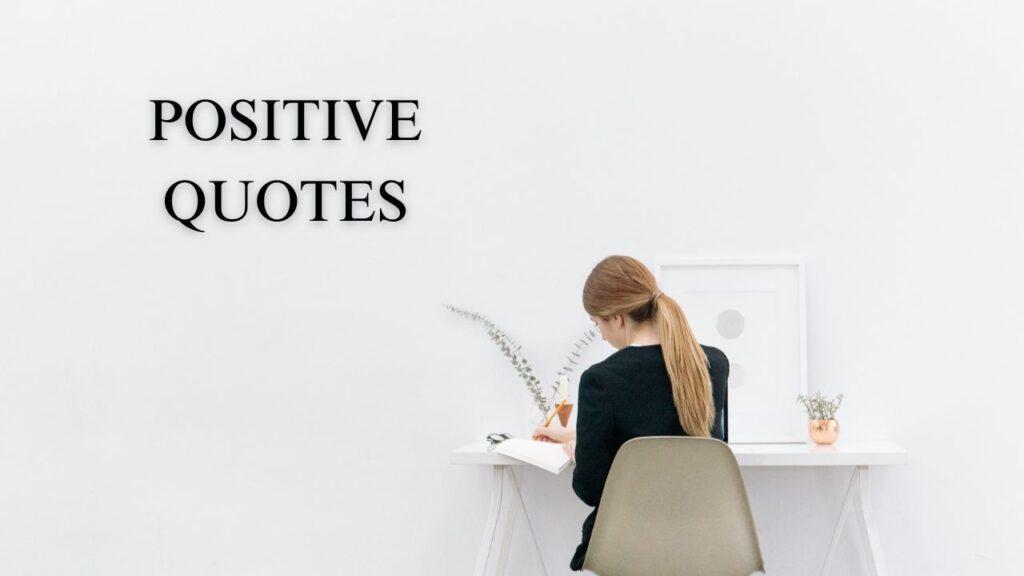 POSITIVE QUOTES 1